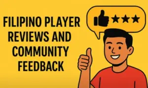 filipino player reviews and community feedback