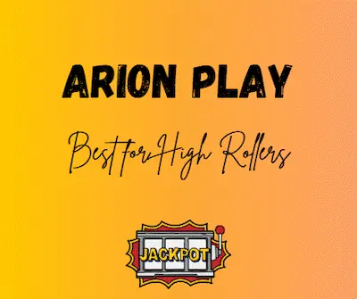 Best for High Rollers in Arion Play