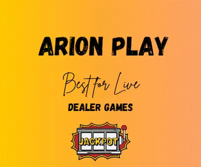 Best for Live Dealer Games in Arion Play