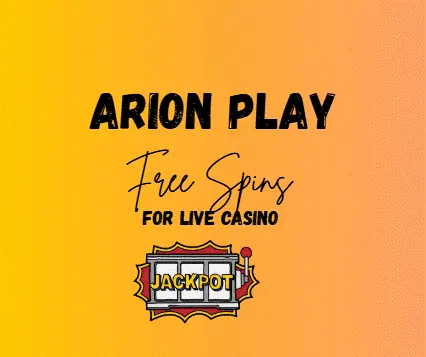 Free Spins for Live Casino in Arion Play