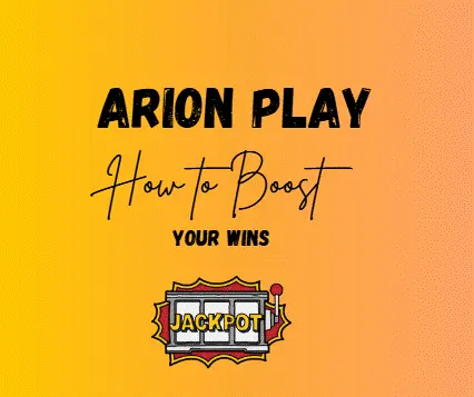 How to Boost Your Wins in Arion Play