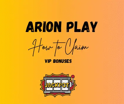 How to Claim VIP Bonuses in Arion Play