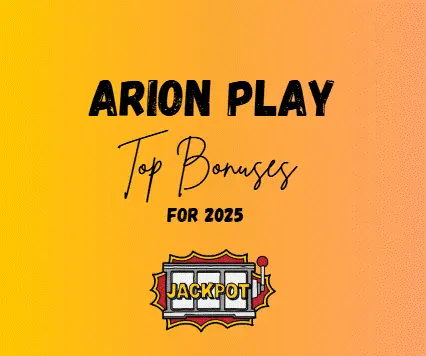 Top Bonuses for 2025 in Arion Play