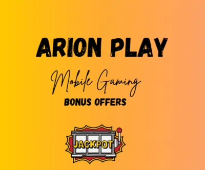 Mobile Gaming and Bonus Offers in Arion Play