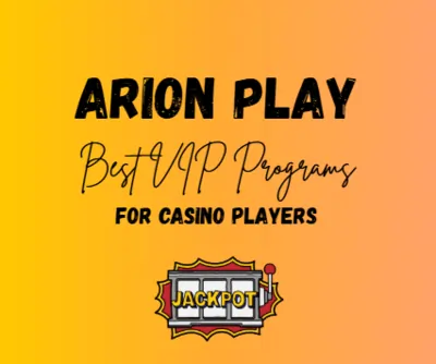 Best VIP Programs for Casino Players in Arion Play
