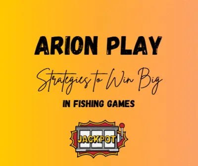 Strategies to Win Big in Fishing Games in Arion Play
