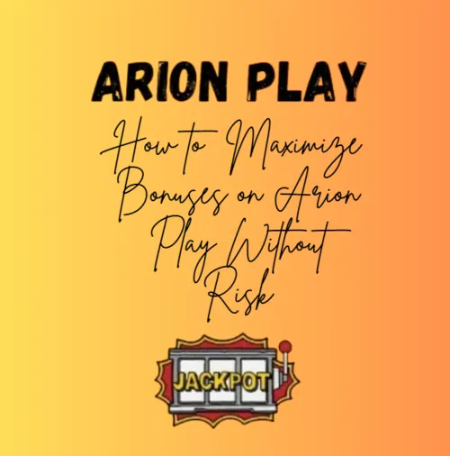 arion play bonuses without risk