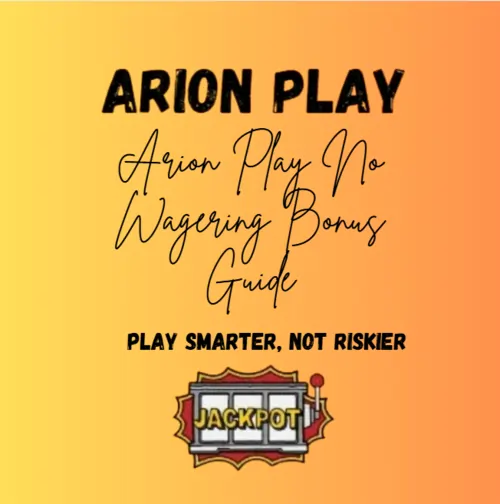 arion play no wagering bonus guide