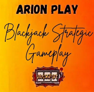 arion play blackjack strategic gameplay