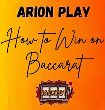 arion play how to win on baccarat