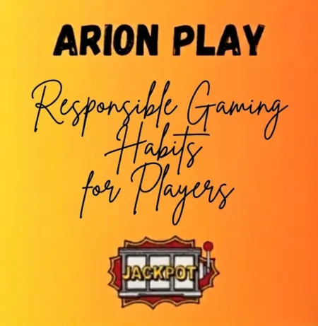 arion play responsible gaming habits for players