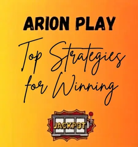 arion play top strategies for winning