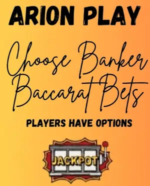 arion play choose banker baccarat bets