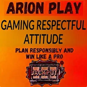 arion play gaming respectful attitude